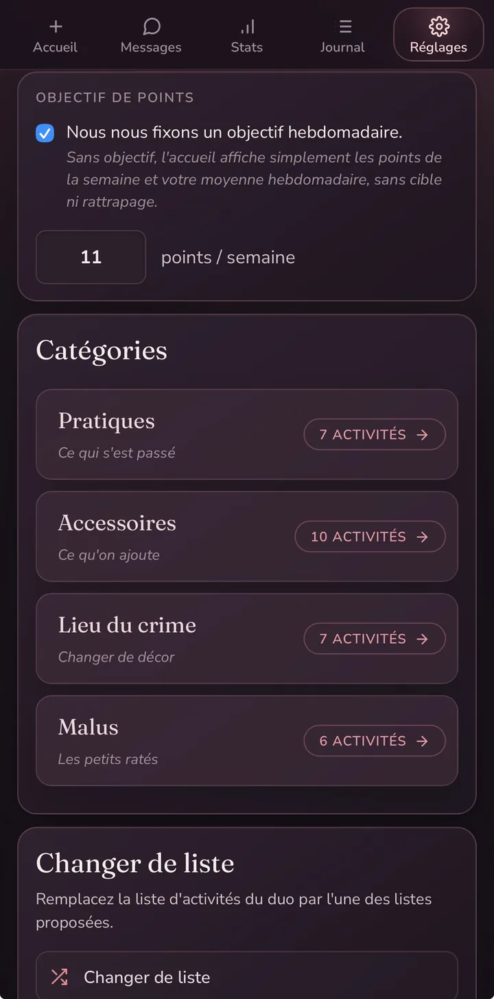 Les réglages : objectif hebdomadaire et catégories d'activités modifiables.